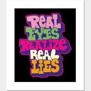 Real Eyes Realize Real Lies: Uncover Truth with My Typography Design Posters and Art